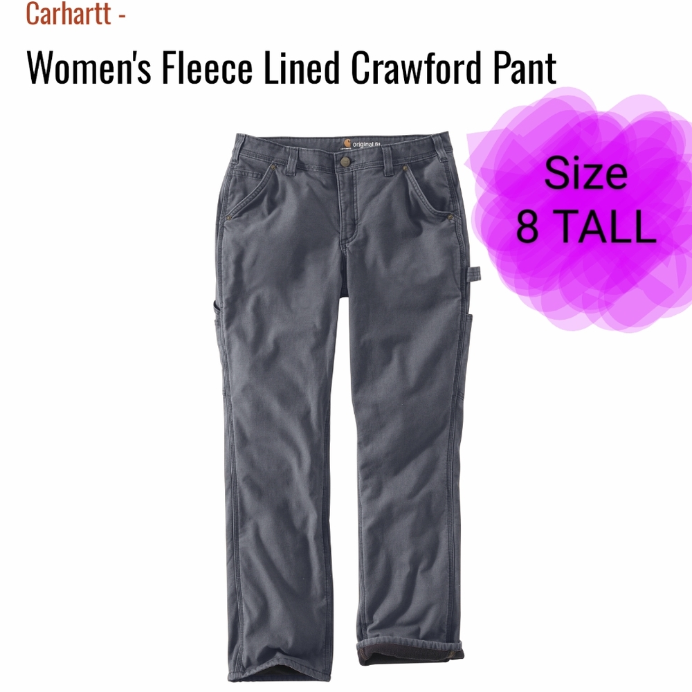 Carhartt women's fleece lined Crawford pants, size 8 Tall